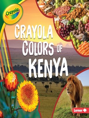 cover image of Crayola &#174; Colors of Kenya